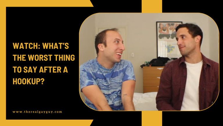 WATCH: What’s the Worst Thing to Say After a Hookup?