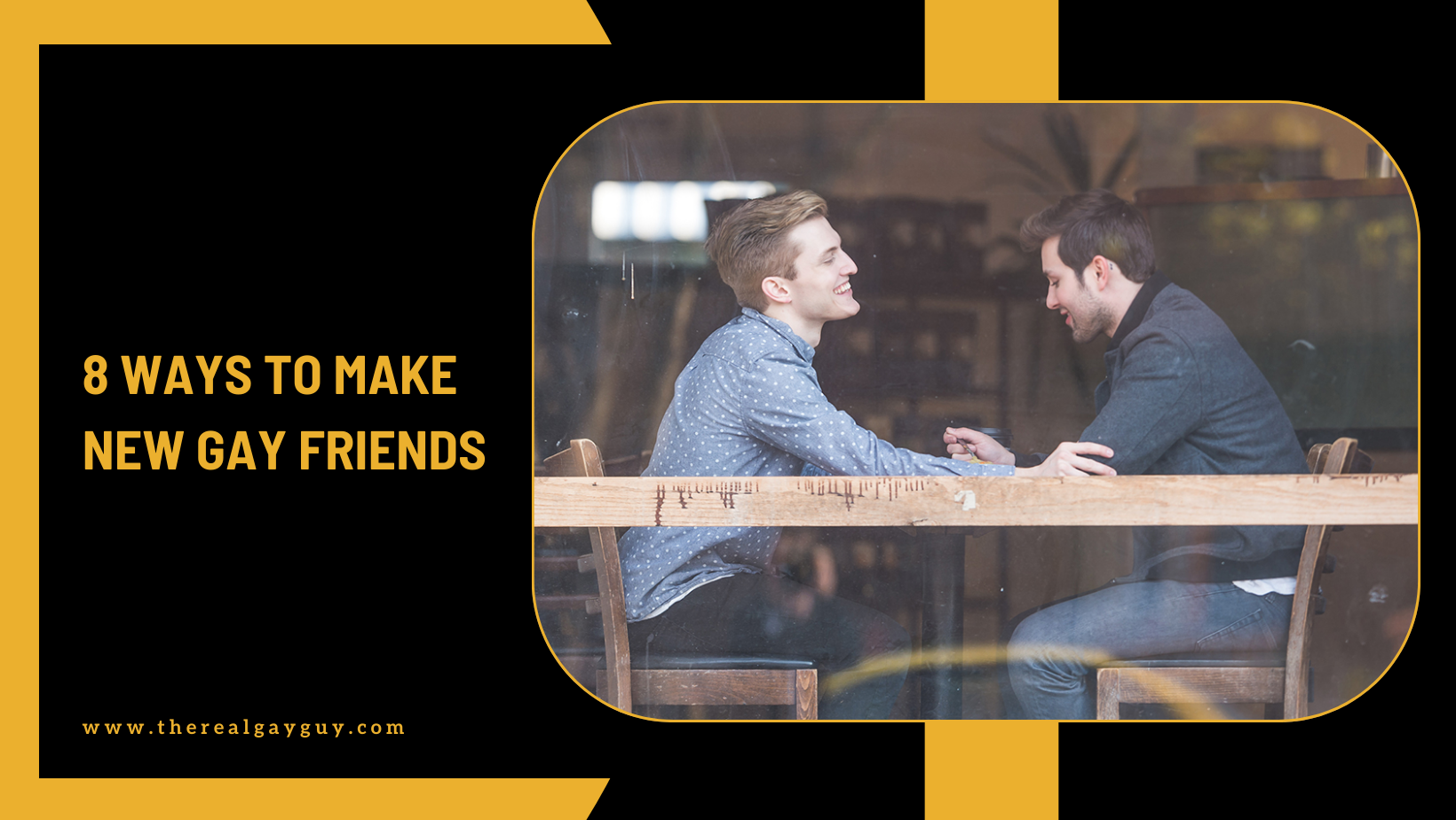 8 Ways to Make New Gay Friends